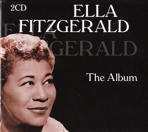 Ella Fitzgerald - The Album (2017, CD) | Discogs