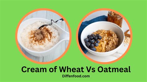 Cream of Wheat Vs Oatmeal - Diffen Food