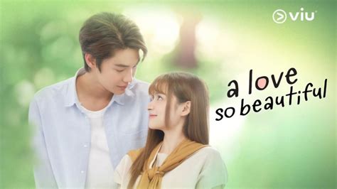 Sinopsis Drama Thailand A Love So Beautiful, Remake Dracin Tentang ...