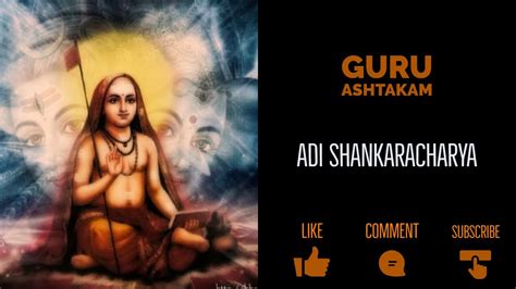 Guru Ashtakam - Adi Shankaracharya With Lyrics and Meaning - YouTube