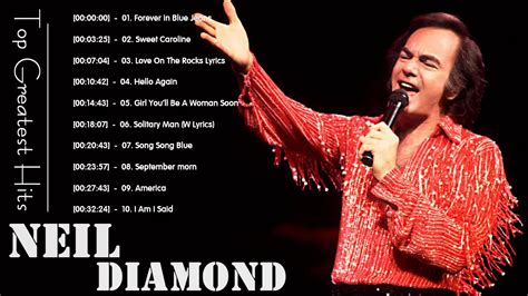 Top 30 Best Of Neil Diamond | Neil Diamond Greatest Hits Full Album Vol ...