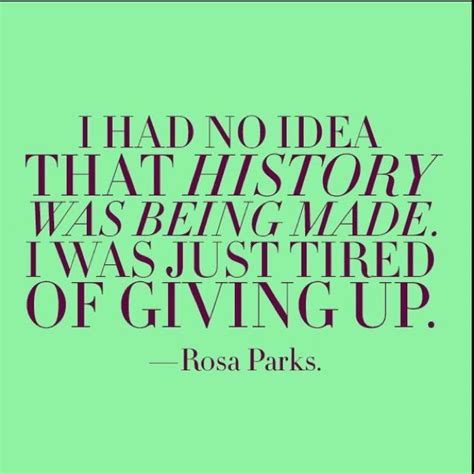 Rosa Parks | Rosa parks quotes, Quotes to live by, Quotes