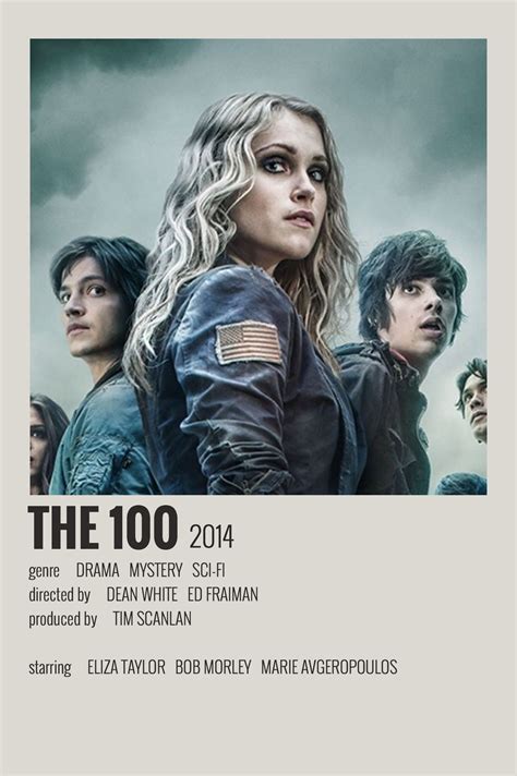 The 100 by Maja | Movie posters minimalist, Film posters minimalist ...