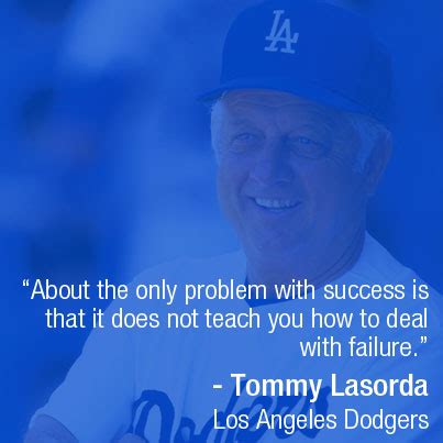 Famous Baseball Quotes Tommy Lasorda. QuotesGram