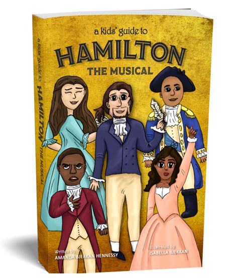 A Kids' Guide to Hamilton