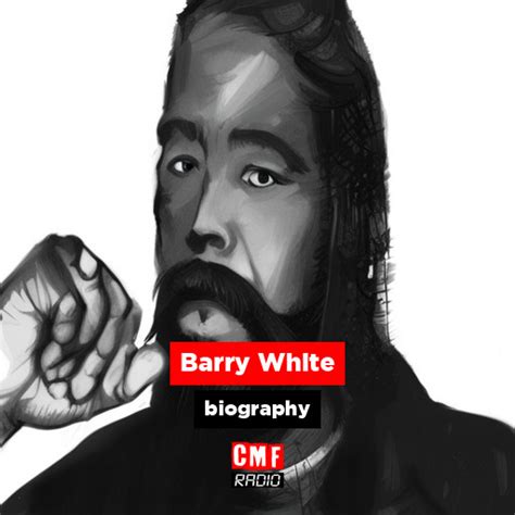 Barry White - biography - CMF Radio