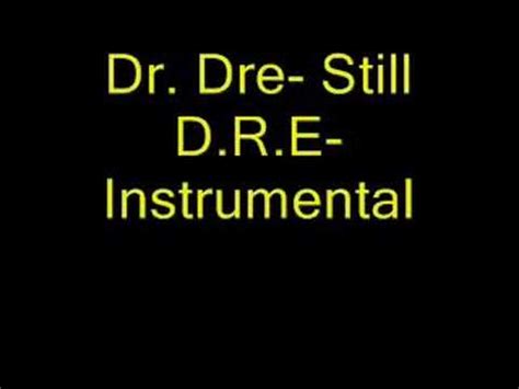 Dr. Dre Still (instrumental) - YouTube