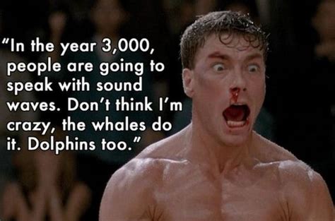 Jean-Claude Van Damme Quotes - Barnorama