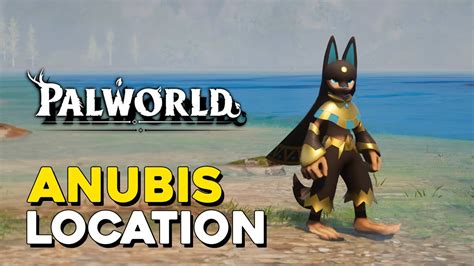 Palworld Anubis Location (Level 4 Handiwork Pal) - YouTube