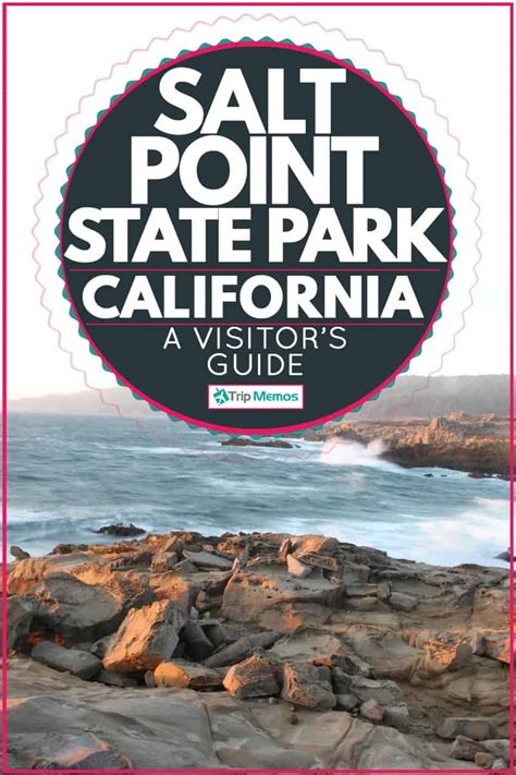 Salt Point State Park, CA - A Visitor's Guide