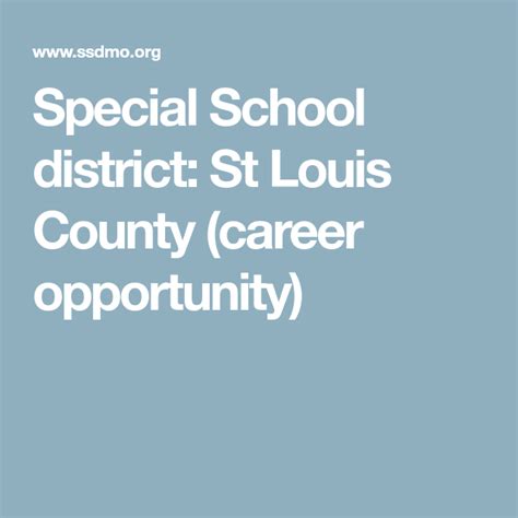 Special School District: St. Louis County Career Opportunity