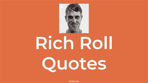 61+ Rich Roll Quotes on Transforming Your Life and Embracing Wellness - QUOTLR