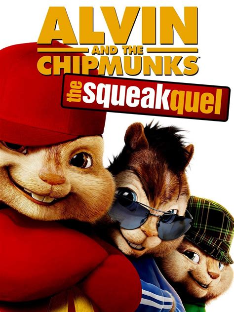 Alvin and the Chipmunks: The Squeakquel (2009) - Rotten Tomatoes