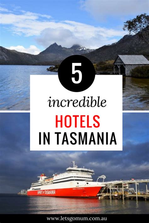 Top 5 amazing Tasmania hotels | Let's go MumLet's go Mum