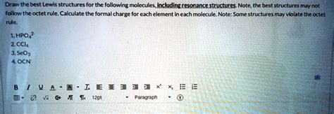 SOLVED: Draw the best Lewis structures for the following molecules, including resonance ...