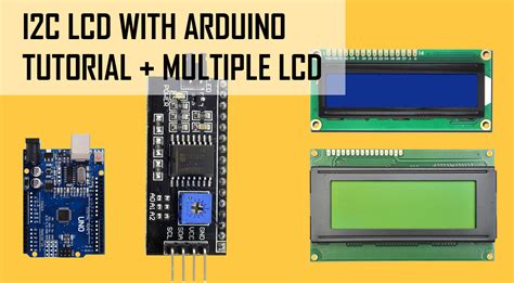 How to use I2C LCD or multiple I2C LCD with single Arduino