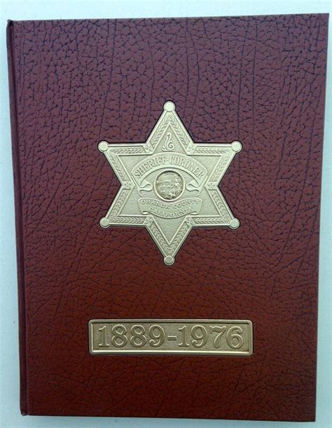 RARE! ORANGE COUNTY SHERIFF DEPARTMENT HISTORY BOOK 1889-1976 CA. Police History | #1750227907