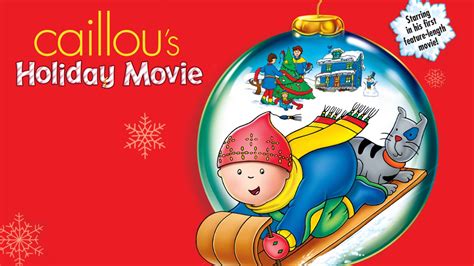 Caillou's Holiday Movie | Apple TV