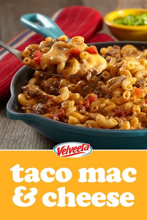 VELVEETA® Taco Mac & Cheese | Recipe | Recipes, Food dishes, Yummy comfort food