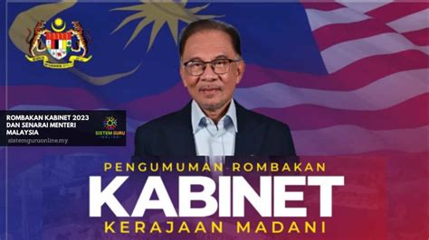 Rombakan Kabinet 2023 Dan Senarai Menteri Malaysia