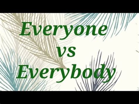 Everyone vs Everybody || Difference|| What is the difference between ...