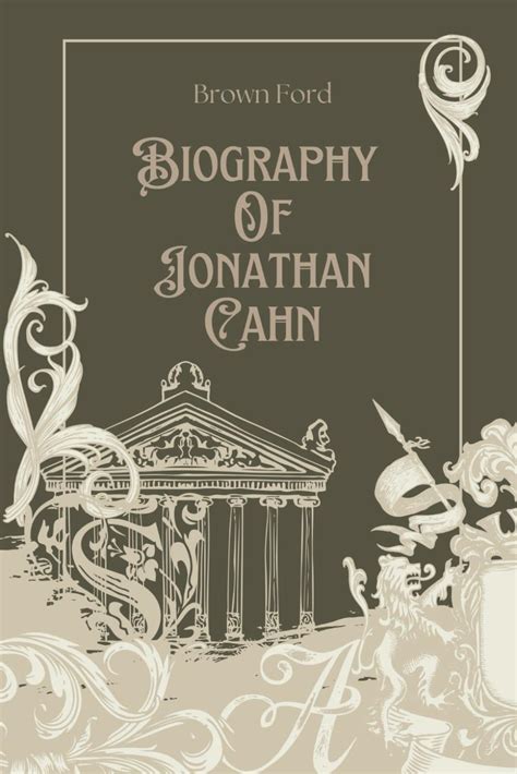 Jonathan Cahn books: Biography of Jonathan Cahn: Ford, Brown: 9798864308288: Books - Amazon.ca