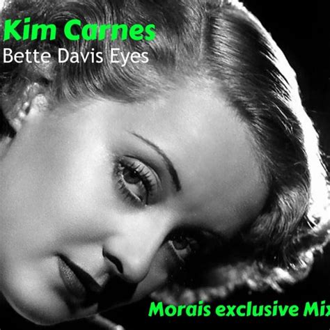 Stream Kim Carnes - Bette Davis Eyes - Morais Exclusive Mix by Dj ...