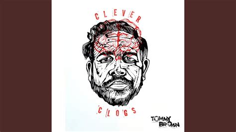 Clever Clogs - YouTube