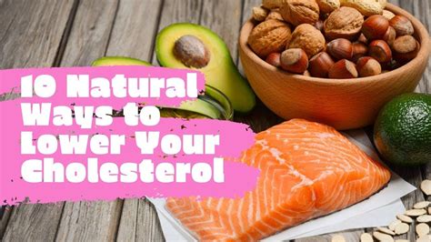 Low Cholesterol Diet - 10 natural ways to lower your cholesterol | Low cholesterol diet ...