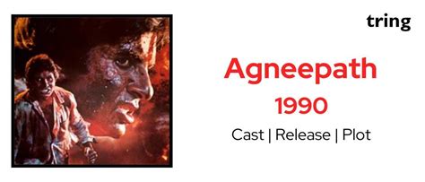 Agneepath 1990 - Plot, Songs, Cast, Reviews, Trailer and More