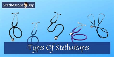 Types of Stethoscopes: Depends Upon Medical Specialty