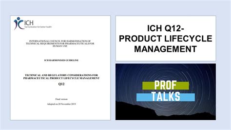 ICH Q12 Product Lifecycle Management - YouTube