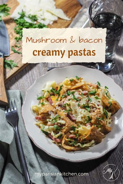 Pasta with Girolle Mushrooms and Bacon French recipe