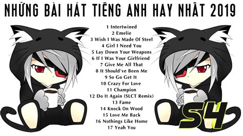 Những Bài Hát Tiếng Anh Hay Nhất 2019 ♥ Bảng Xếp Hạng Nhạc Âu Mỹ 2019 ♥ Top 20 Bản Nhạc Âu Mỹ