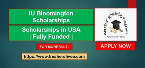 IU Bloomington Scholarships Now 2023: Unlock Opportunities