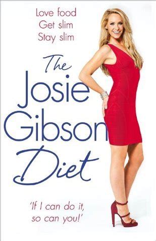 The Josie Gibson Diet: Love Food, Get Slim, Stay Slim by Gibson, Josie ...