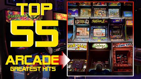 Top 55 Arcade Games Greatest Hits All Time You