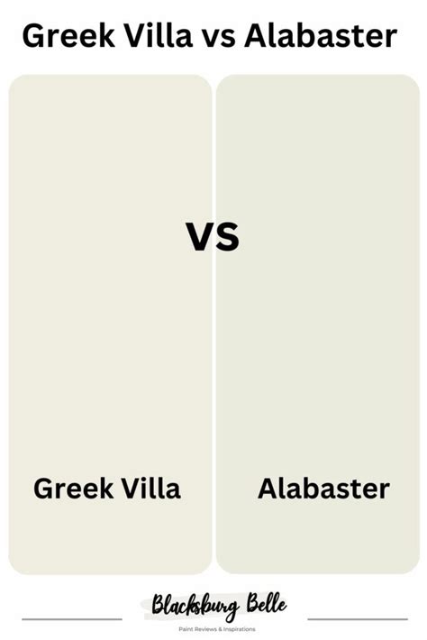 Greek Villa vs Alabaster: How to Choose