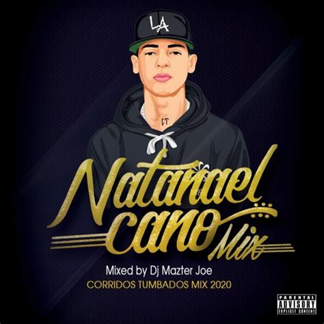 Stream Natanael Cano Corridos Tumbados Mix 2020 | Dj Mazter Joe by DJ ...