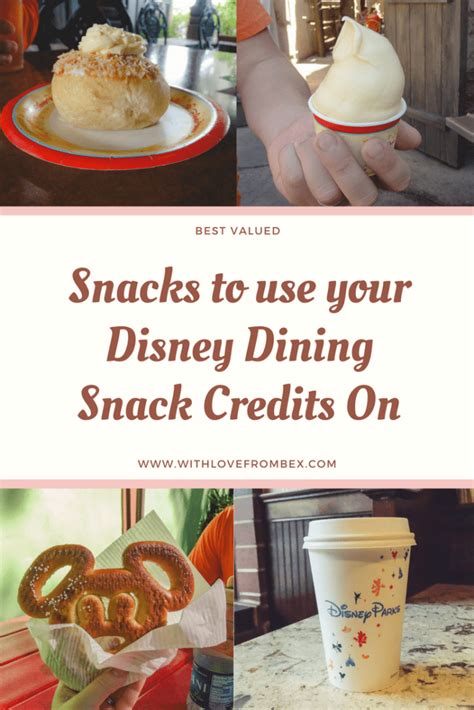 The Best Valued Snacks to use your Disney Dining Plan Snack Credits on ...