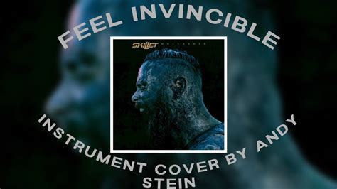 Feel Invincible - Skillet | Instrument Cover - YouTube