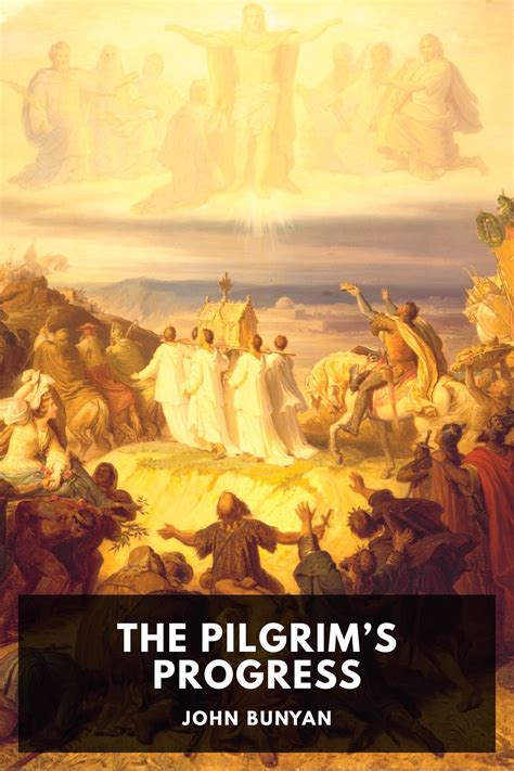 The Pilgrim’s Progress, by John Bunyan - Free ebook download - Standard Ebooks: Free and ...