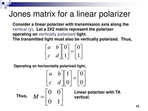 PPT - Polarization Jones vector & matrices PowerPoint Presentation - ID ...