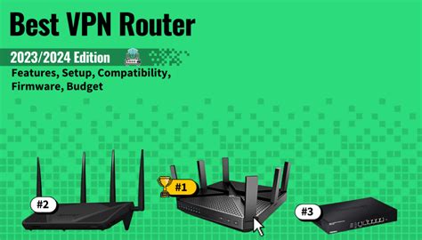 Best VPN Router ~ Top VPN Routers Reviewed