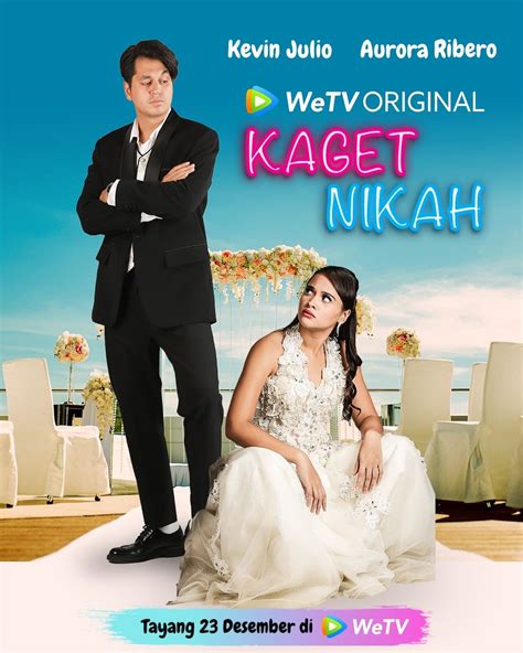 Recommending Indonesia Drama "Kaget Nikah" Also Know As "Married by ...