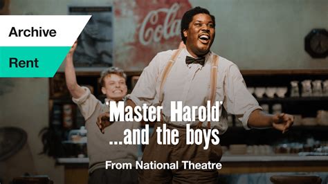 'Master Harold'...and the boys (Rent) - National Theatre at Home