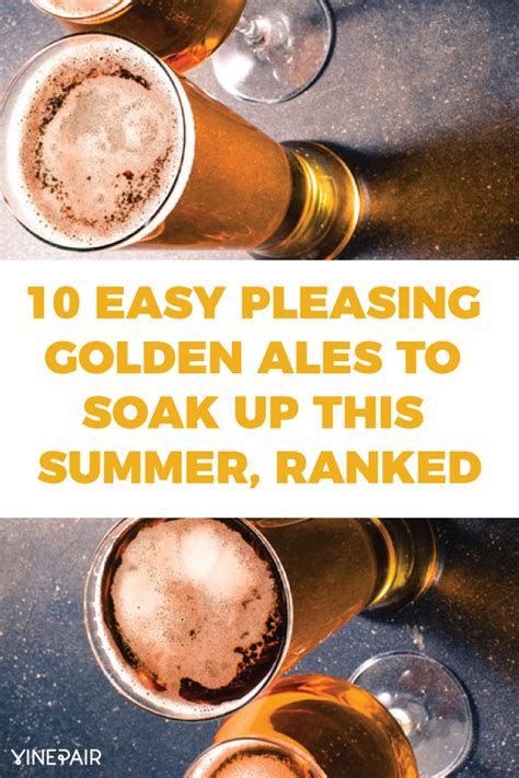 10 Easy Pleasing Golden Ales to Soak Up This Summer, Ranked | VinePair