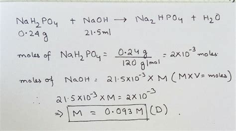 Solve someone please 0240 g of sodium dihydrogen phosphate is converted to sodium monohydrogen ...