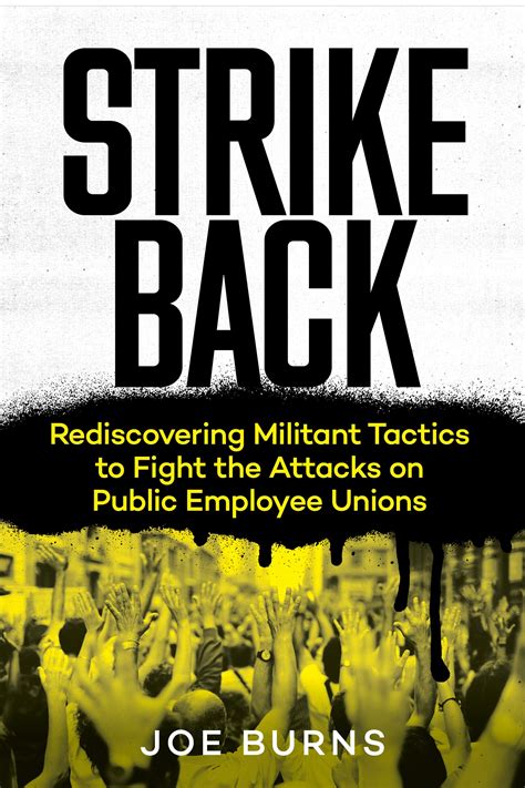 Feel Free Read Strike Back: Rediscovering Militant Tactics to Fight the Attacks on Public ...