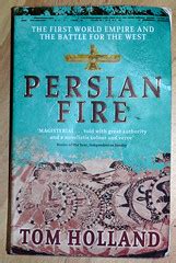Persian Fire, Tom Holland | I didn't even know about Persia … | Flickr